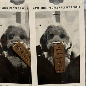 Have your people call my people dog tag
